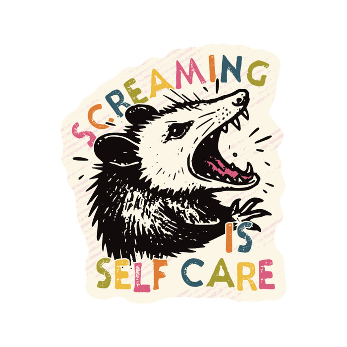 Screaming is Self Care Vinyl Sticker