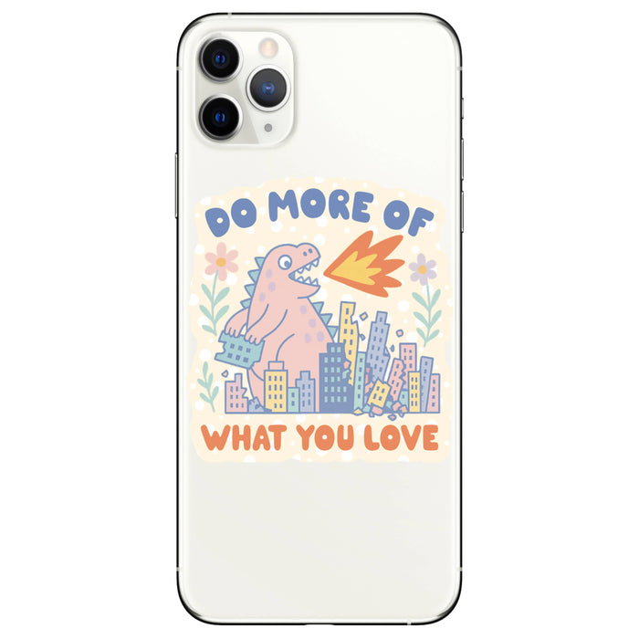 What You Love Dinosaur Vinyl Sticker